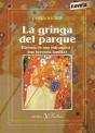 La Gringa Del Parque - Preview