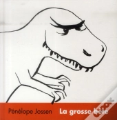 La Grosse Bête