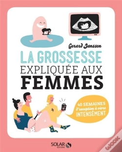 Capa do artigo La Grossesse Expliquee Aux Femmes