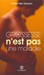 La Grossesse N'Est Pas Une Maladie - Preview