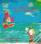 La Grotte Aux 1000 Tresors