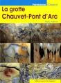 La Grotte Chauvet-Pont D'Arc - Preview