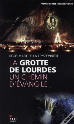 Capa do artigo La Grotte De Lourdes, Un Chemin D'Évangile