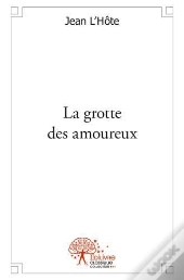 La Grotte Des Amoureux