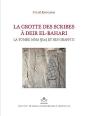 La Grotte Des Scribes À Deir El-Bahari ; La Tombe Mma 504 Et Ses Graffitti - Preview