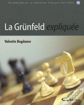La Grünfeld Expliquée