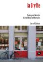 La Gryffe : La Longue Histoire D'Une Librairie Libertaire - Preview