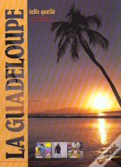 Capa do artigo La Guadeloupe Telle Quelle