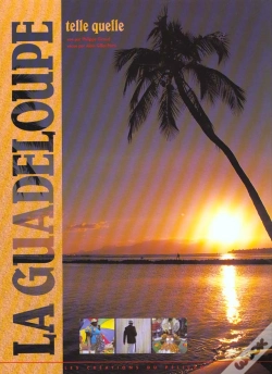Capa do artigo La Guadeloupe Telle Quelle