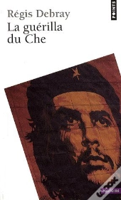 La Guérilla Du Che