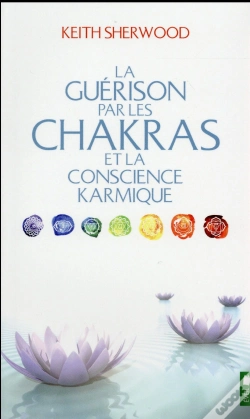 Capa do artigo La Guérison Par Les Chakras Et La Conscience Karmique