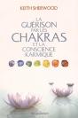 La Guérison Par Les Chakras Et La Conscience Karmique - Preview