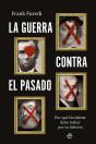 La Guerra Contra El Pasado - Preview