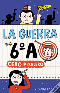Capa do artigo La Guerra De 6ºA 4 - Cero Pixelero