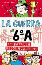 La Guerra De 6ºA 5 - La Batalla De Los 4 Colegios - Preview