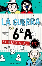 La Guerra De 6ºA 6 - Se Busca A... 6ºC