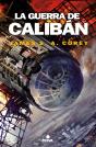 La Guerra De Calibán (The Expanse 2) - Preview