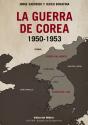 La Guerra De Corea 1950-1953 - Preview