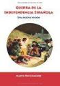 La Guerra De Independencia Española - Preview