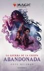 La Guerra De La Chispa Nº 02/02 Abandonada - Preview