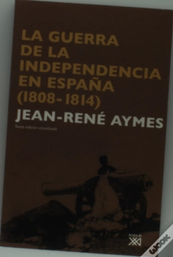 Capa do artigo La Guerra De La Independencia En España (1808-1814)