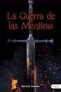 La Guerra De Las Mentiras - Preview