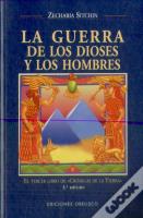 La Guerra De Los Dioses Y Los Hombres