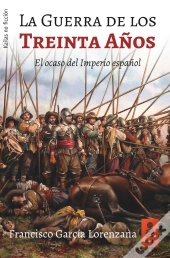La Guerra De Los Treinta Años