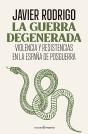 La Guerra Degenerada - Preview