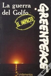 Capa do artigo La Guerra Del Golfo: El Impacto
