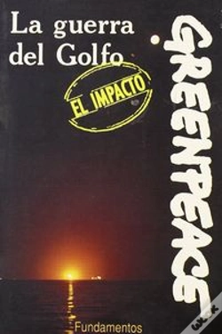 Capa do artigo La Guerra Del Golfo: El Impacto