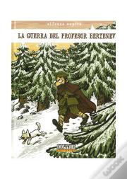 La Guerra Del Profesor Bertenev
