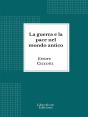 La Guerra E La Pace Nel Mondo Antico - Preview