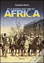 La Guerra Que Vino De África
