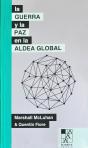 La Guerra Y La Paz En La Aldea Global - Preview
