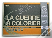 La Guerre À Colorier