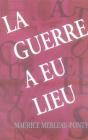 La Guerre A Eu Lieu - Preview