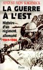 La Guerre À L'Est ; Histoire D'Un Régiment Allemand ; 1941-1944 - Preview