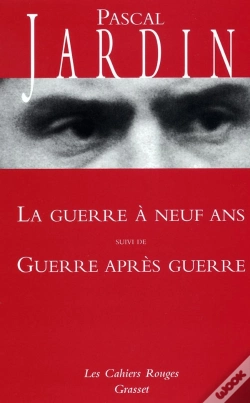 Capa do artigo La Guerre À Neuf Ans, Guerre Après Guerre