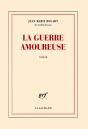 La Guerre Amoureuse - Preview