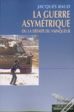 Capa do artigo La Guerre Asymetrique Ou La Defaite Du Vainqueur