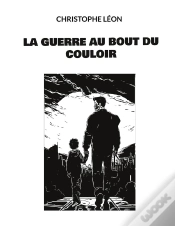 Capa do artigo La Guerre Au Bout Du Couloir