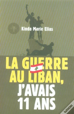Capa do artigo La Guerre Au Liban, J'Avais 11 Ans