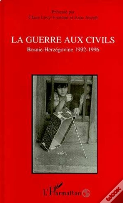 Capa do artigo La Guerre Aux Civils, Bosnie-Herzegovine 1992-1996