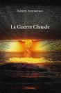 La Guerre Chaude - Preview