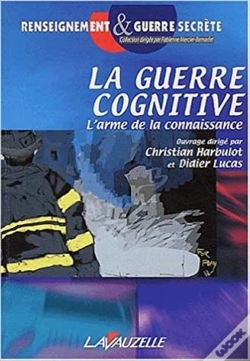 Capa do artigo La Guerre Cognitive ; L'Arme De La Connaissance