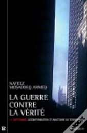 La Guerre Contre La Vérité