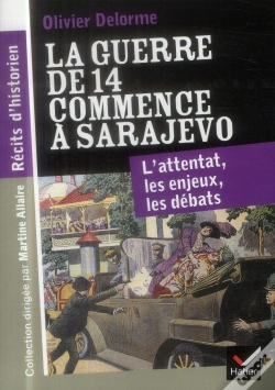 Capa do artigo La Guerre De 14 Commence À Sarajevo