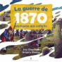 La Guerre De 1870 Expliquée Aux Enfants - Preview