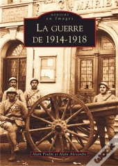 La Guerre De 1914-1918